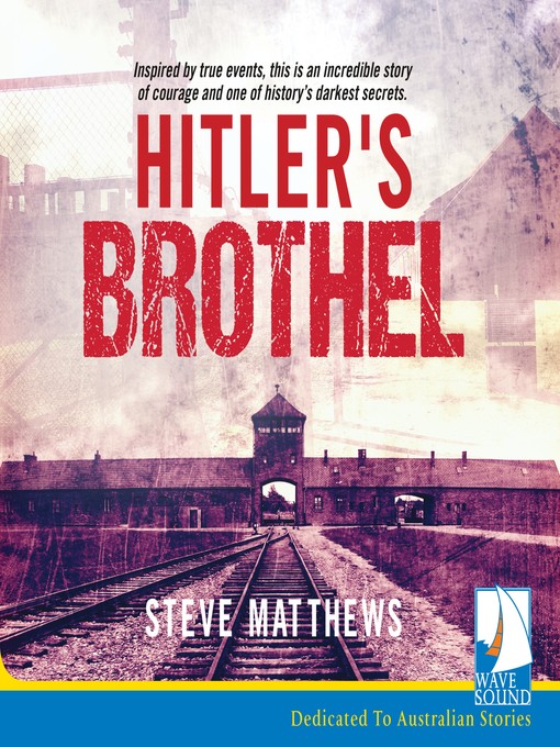 Title details for Hitler's Brothel by Steve Matthews - Available